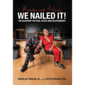Bricks and Blondie We Nailed It! - Hardcover