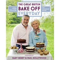 The Great British Bake Off: Everyday - Hardcover