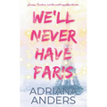 We'll Never Have Paris - Paperback
