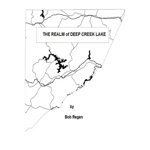 The Realm of Deep Creek Lake