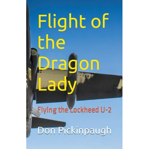 Flight of the Dragon Lady - Paperback