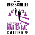 Last Year at Marienbad: The Film Script - Paperback