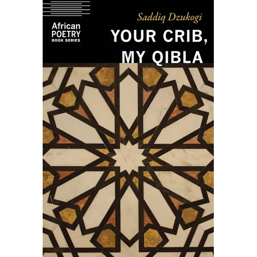 Your Crib, My Qibla - Paperback