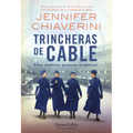 Trincheras de Cable (Switchboard Soldiers) - Paperback