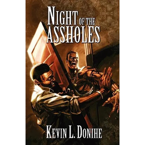 Night of the Assholes - Paperback