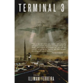 Terminal 3 - Paperback