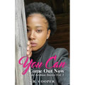 You Can Come Out Now - Paperback