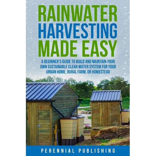 Rainwater Harvesting Made Easy - Paperback
