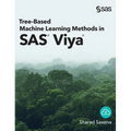 Tree-Based Machine Learning Methods in SAS Viya - Hardcover