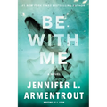 Be with Me - Paperback