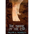 The Middle of the End - Paperback