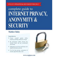 Complete Guide to Internet Privacy, Anonymity & Security - Paperback