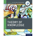 Ib Theory of Knowledge Course Book 2020 Edition: Student Book with Website Link - Paperback