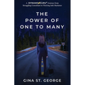 The Power of One to Many: A DYNAMOGURU Journey from Struggling Consultant to Thriving Info Marketer - Hardcover