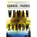 Woman in Shadow - Paperback