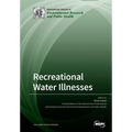 Recreational Water Illnesses - Paperback