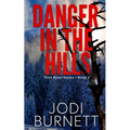 Danger In The Hills - Paperback