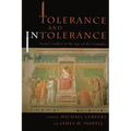Tolerance and Intolerance: Social Conflict in the Age of the Crusades