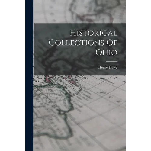 Historical Collections Of Ohio