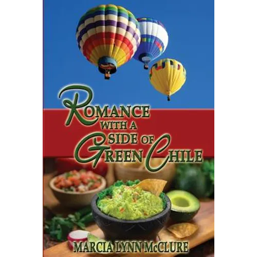 Romance with a Side of Green Chile - Paperback
