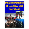 Physical Demands of U.S. Navy Seal Operations