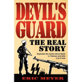 Devil's Guard: The Real Story - Paperback