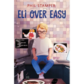 Eli Over Easy - Hardcover