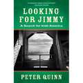 Looking for Jimmy: A Search for Irish America - Paperback