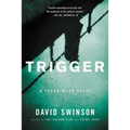 Trigger - Paperback