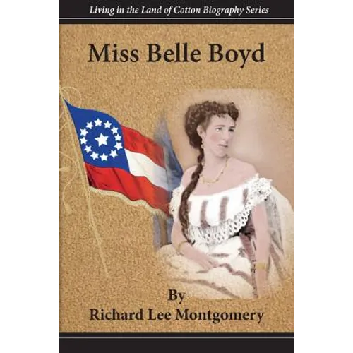 Miss Belle Boyd