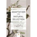 Adaptation and Natural Selection: A Critique of Some Current Evolutionary Thought - Paperback
