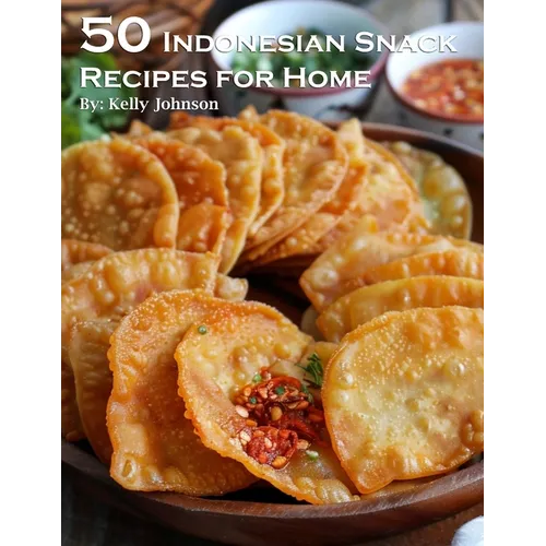 50 Indonesian Snack Recipes for Home - Paperback
