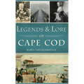 Legends & Lore of Cape Cod