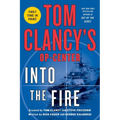 Tom Clancy's Op-Center: Into the Fire - Paperback