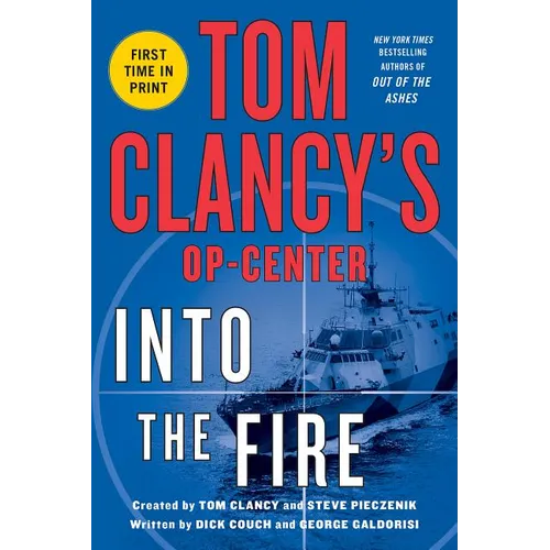 Tom Clancy's Op-Center: Into the Fire - Paperback