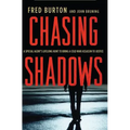 Chasing Shadows: A Special Agent's Lifelong Hunt to Bring a Cold War Assassin to Justice - Paperback