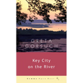 Key City on the River - Paperback
