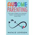 Ausome Parenting - Paperback