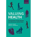 Valuing Health: The Generalized and Risk-Adjusted Cost-Effectiveness (Grace) Model - Paperback