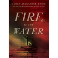 Fire in the Water - Paperback