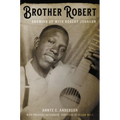 Brother Robert: Growing Up with Robert Johnson - Hardcover