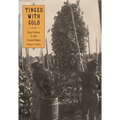Tinged with Gold: Hop Culture in the United States