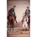 The Peninsula Campaign & the Necessity of Emancipation: African Americans & the Fight for Freedom