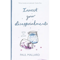 Invest Your Disappointments: Going for Growth - Paperback