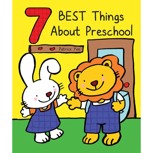 7 Best Things about Preschool - Board Book