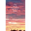 The Latin Testament Project Bible - Hardcover
