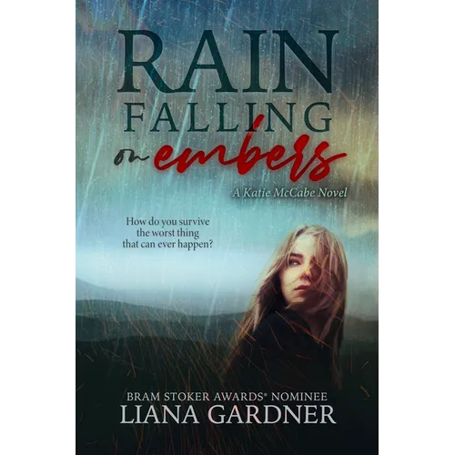 Rain Falling on Embers: Volume 1 - Hardcover