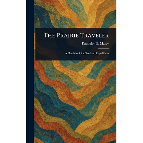 The Prairie Traveler