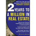 2 Years to a Million in Real Estate - Paperback