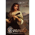 Consuelo: A Romance of Venice - Hardcover